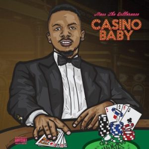 Mass The Difference, Casino Baby, Cover Artwork, Tracklist, download ,zip, zippyshare, fakaza, EP, datafilehost, album, Hiphop, Hip hop music, Hip Hop Songs, Hip Hop Mix, Hip Hop, Rap, Rap Music