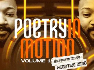 Negative Zero, Sjavas Da Deejay & Djy Torres, Poetry In Motion VOL. 01, mp3, download, datafilehost, toxicwap, fakaza,House Music, Amapiano, Amapiano 2023, Amapiano Mix, Amapiano Music