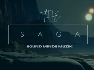 Sound Minds Muzik, The Saga, download ,zip, zippyshare, fakaza, EP, datafilehost, album, Deep House Mix, Deep House, Deep House Music, Deep Tech, Afro Deep Tech, House Music