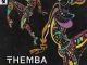 Themba, The Rhythm, mp3, download, datafilehost, toxicwap, fakaza,House Music, Amapiano, Amapiano 2023, Amapiano Mix, Amapiano Music