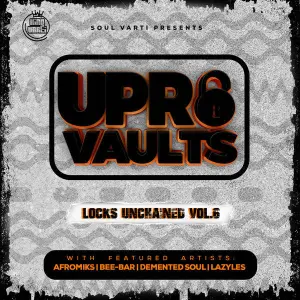 UPR Vaults Locks, Unchained Vol. 6, download ,zip, zippyshare, fakaza, EP, datafilehost, album, Afro House, Afro House 2023, Afro House Mix, Afro House Music, Afro Tech, House Music