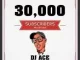 DJ Ace, 30K YouTube Subscribers Milestone, Amapiano Mix, mp3, download, datafilehost, toxicwap, fakaza,House Music, Amapiano, Amapiano 2023, Amapiano Mix, Amapiano Music