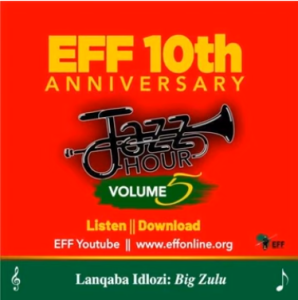 EFF Jazz Hour, EFF Jazz Hour, Volume 5 Side B, download, zip, zippyshare, fakaza, EP, datafilehost, album, House Music, Amapinao, Amapiano 2023, Amapiano Mix, Amapiano Music