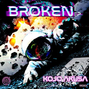 Kojo Akusa, Broken, download ,zip, zippyshare, fakaza, EP, datafilehost, album, Afro House, Afro House 2023, Afro House Mix, Afro House Music, Afro Tech, House Music