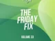 Ryan the Dj, Friday Fix Vol. 33, mp3, download, datafilehost, toxicwap, fakaza,House Music, Amapiano, Amapiano 2023, Amapiano Mix, Amapiano Music