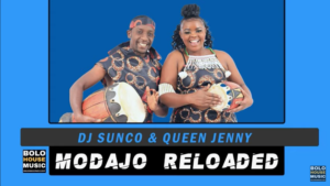 DJ Sunco, Queen Jenny, Modajo, Reloaded, mp3, download, datafilehost, toxicwap, fakaza,House Music, Amapiano, Amapiano 2023, Amapiano Mix, Amapiano Music