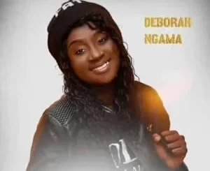 Deborah Ngama, Ukulambalala, mp3, download, datafilehost, toxicwap, fakaza, Gospel Songs, Gospel, Gospel Music, Christian Music, Christian Songs
