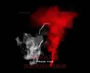 Deepsoul16, The Groovist, Awake From The Darkness, mp3, download, datafilehost, toxicwap, fakaza,House Music, Amapiano, Amapiano 2023, Amapiano Mix, Amapiano Music