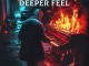 Dj MicSir, Deeper Feel, DeepSoundz, mp3, download, datafilehost, toxicwap, fakaza, Deep House Mix, Deep House, Deep House Music, Deep Tech, Afro Deep Tech, House Music