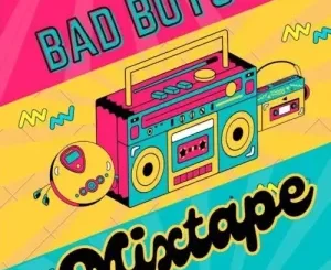 Dj Pepe, KwaH, NSG, Bad Boyz VI Mixtape, Vol. 6, mp3, download, datafilehost, toxicwap, fakaza,House Music, Amapiano, Amapiano 2023, Amapiano Mix, Amapiano Music