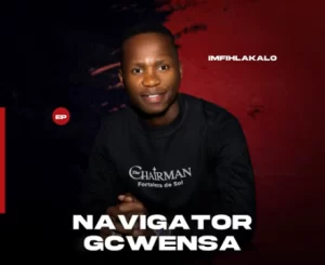 Navigator Gcwensa, Imfihlakalo, download ,zip, zippyshare, fakaza, EP, datafilehost, album, Maskandi Songs, Maskandi, Maskandi Mix, Maskandi Music, Maskandi Classics