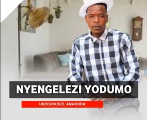 Nyengelezi Yodumo, INDABA ZABANTU, mp3, download, datafilehost, toxicwap, fakaza, Maskandi Songs, Maskandi, Maskandi Mix, Maskandi Music, Maskandi Classics