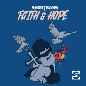 ShortBass, Faith, Hope, download ,zip, zippyshare, fakaza, EP, datafilehost, album, Deep House Mix, Deep House, Deep House Music, Deep Tech, Afro Deep Tech, House Music