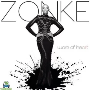Zonke, Work Of Heart, download ,zip, zippyshare, fakaza, EP, datafilehost, album, Afro House, Afro House 2023, Afro House Mix, Afro House Music, Afro Tech, House Music