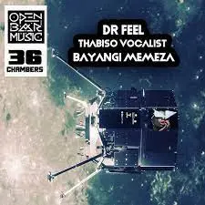 Dr Feel, Thabiso Vocalist, Bayangi Memeza, mp3, download, datafilehost, toxicwap, fakaza,House Music, Amapiano, Amapiano 2023, Amapiano Mix, Amapiano Music