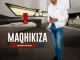 Maqhikiza, Ibhodwe Lenjabulo, download ,zip, zippyshare, fakaza, EP, datafilehost, album, Maskandi Songs, Maskandi, Maskandi Mix, Maskandi Music, Maskandi Classics
