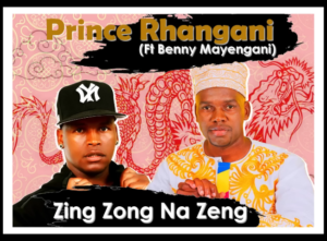 Prince Rhangani, Zing Zong Na Zeng, Benny Mayengani, mp3, download, datafilehost, toxicwap, fakaza, Afro House, Afro House 2023, Afro House Mix, Afro House Music, Afro Tech, House Music