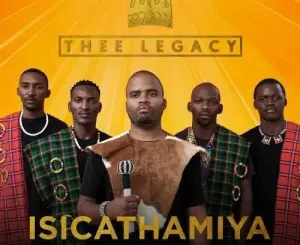 Thee Legacy, Isicathamiya For A New Millennium, download ,zip, zippyshare, fakaza, EP, datafilehost, album, Afro House, Afro House 2023, Afro House Mix, Afro House Music, Afro Tech, House Music