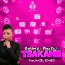 Barbiekat, King Zeph, Tsakane, Mazel Romeo, mp3, download, datafilehost, toxicwap, fakaza, Afro House, Afro House 2023, Afro House Mix, Afro House Music, Afro Tech, House Music