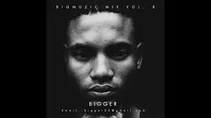Bigger, Bigmuzic Mix Vol. 8, mp3, download, datafilehost, toxicwap, fakaza,House Music, Amapiano, Amapiano 2023, Amapiano Mix, Amapiano Music