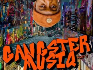 Fiso El Musica, Gangster Musiq Part 1, download, zip, zippyshare, fakaza, EP, datafilehost, album, House Music, Amapinao, Amapiano 2023, Amapiano Mix, Amapiano Music