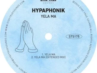 Hypaphonik, Yela Ma, Extended Mix, mp3, download, datafilehost, toxicwap, fakaza, Afro House, Afro House 2023, Afro House Mix, Afro House Music, Afro Tech, House Music