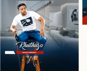 Khuthuza, Ngijola Nebhinca, mp3, download, datafilehost, toxicwap, fakaza, Maskandi Songs, Maskandi, Maskandi Mix, Maskandi Music, Maskandi Classics