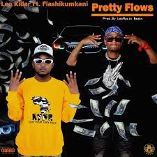 Leo Killar, Pretty Flows, Flash Ikumkani, mp3, download, datafilehost, toxicwap, fakaza, Hiphop, Hip hop music, Hip Hop Songs, Hip Hop Mix, Hip Hop, Rap, Rap Music
