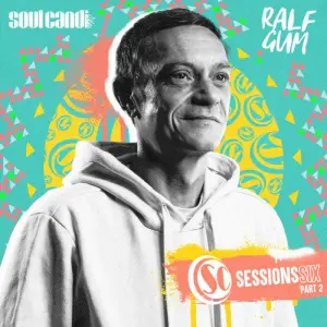 Ralf Gum, Soul Candi Sessions Six, Pt. 3, download ,zip, zippyshare, fakaza, EP, datafilehost, album, Soulful House Mix, Soulful House, Soulful House Music, House Music