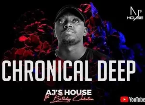Chronical Deep, AJ’s House, vol. 61 Mix, mp3, download, datafilehost, toxicwap, fakaza, Deep House Mix, Deep House, Deep House Music, Deep Tech, Afro Deep Tech, House Music