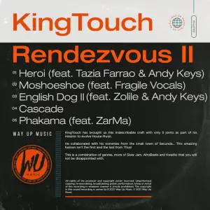 KingTouch, Rendezvous II, download ,zip, zippyshare, fakaza, EP, datafilehost, album, Soulful House Mix, Soulful House, Soulful House Music, House Music