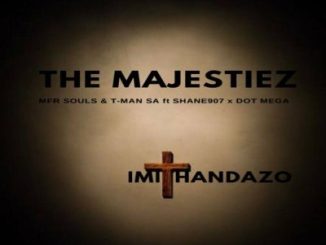 The Majestiez, MFR Souls, T-Man SA, Imithandazo, Shane907, Dot Mega, mp3, download, datafilehost, toxicwap, fakaza,House Music, Amapiano, Amapiano 2023, Amapiano Mix, Amapiano Music