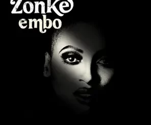 Zonke, Embo, download ,zip, zippyshare, fakaza, EP, datafilehost, album, Soulful House Mix, Soulful House, Soulful House Music, House Music