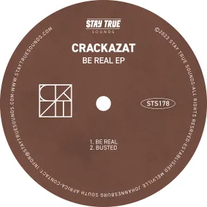 Crackazat, Be Real, download ,zip, zippyshare, fakaza, EP, datafilehost, album, Deep House Mix, Deep House, Deep House Music, Deep Tech, Afro Deep Tech, House Music