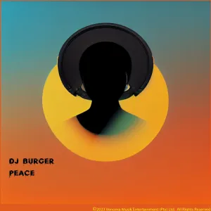 DJ Burger, Peace, download ,zip, zippyshare, fakaza, EP, datafilehost, album, Deep House Mix, Deep House, Deep House Music, Deep Tech, Afro Deep Tech, House Music