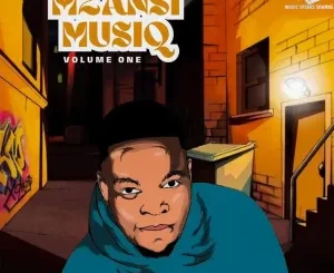 STI T’s Soul, Mzansi Musiq, Vol. 1, download ,zip, zippyshare, fakaza, EP, datafilehost, album, Deep House Mix, Deep House, Deep House Music, Deep Tech, Afro Deep Tech, House Music