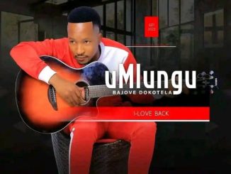 UMlungu, I-Love Back, download ,zip, zippyshare, fakaza, EP, datafilehost, album, Maskandi Songs, Maskandi, Maskandi Mix, Maskandi Music, Maskandi Classics