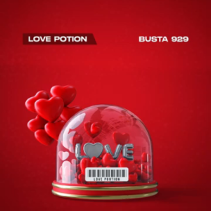 Busta 929, Love Potion, download,zip, zippyshare, fakaza, EP, datafilehost, album, House Music, Amapiano, Amapiano 2024, Amapiano Mix, Amapiano Music