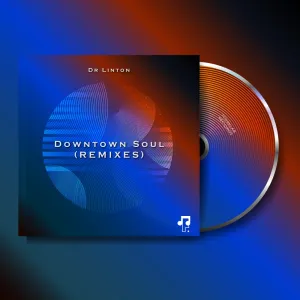 Dr Linton, Downtown Soul, Remixes, download ,zip, zippyshare, fakaza, EP, datafilehost, album, Deep House Mix, Deep House, Deep House Music, Deep Tech, Afro Deep Tech, House Music