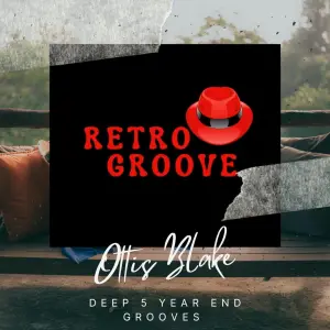Ottis Blake, Deep 5 Year End Grooves, download ,zip, zippyshare, fakaza, EP, datafilehost, album, Deep House Mix, Deep House, Deep House Music, Deep Tech, Afro Deep Tech, House Music