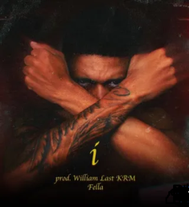 William Last KRM, I, mp3, download, datafilehost, toxicwap, fakaza, Hiphop, Hip hop music, Hip Hop Songs, Hip Hop Mix, Hip Hop, Rap, Rap Music