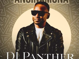 DJ Panther, Anginamona,MaWhoo, mp3, download, datafilehost, toxicwap, fakaza,House Music, Amapiano, Amapiano 2024, Amapiano Mix, Amapiano Music