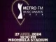 Metro FM 2024 Awards, Full List of Nominees & How Much Artists Is Expected To Walk Home With, News