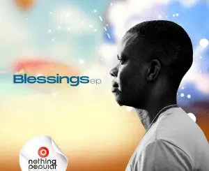 Ntate Tshego, Blessings, download ,zip, zippyshare, fakaza, EP, datafilehost, album, Soulful House Mix, Soulful House, Soulful House Music, House Music