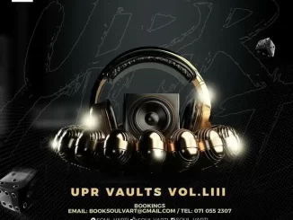 Soul Varti, UPR Vaults Vol. 53, mp3, download, datafilehost, toxicwap, fakaza, Soulful House Mix, Soulful House, Soulful House Music, House Music