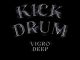 Vigro Deep, Junior Taurus, Kick Drum, mp3, download, datafilehost, toxicwap, fakaza,House Music, Amapiano, Amapiano 2024, Amapiano Mix, Amapiano Music