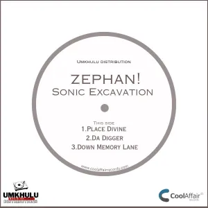 Zephan, Sonic Excavation, download ,zip, zippyshare, fakaza, EP, datafilehost, album, Deep House Mix, Deep House, Deep House Music, Deep Tech, Afro Deep Tech, House Music