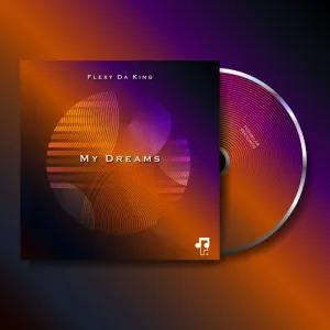 Flexy Da King, My Dreams, download ,zip, zippyshare, fakaza, EP, datafilehost, album, Deep House Mix, Deep House, Deep House Music, Deep Tech, Afro Deep Tech, House Music
