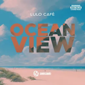 Lulo Café, Ocean View, download ,zip, zippyshare, fakaza, EP, datafilehost, album, Deep House Mix, Deep House, Deep House Music, Deep Tech, Afro Deep Tech, House Music