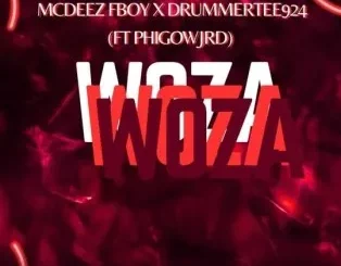 Mcdeez Fboy, WOZA WOZA, DrummeRTee924, Phigow Jrd, mp3, download, datafilehost, toxicwap, fakaza,House Music, Amapiano, Amapiano 2024, Amapiano Mix, Amapiano Music